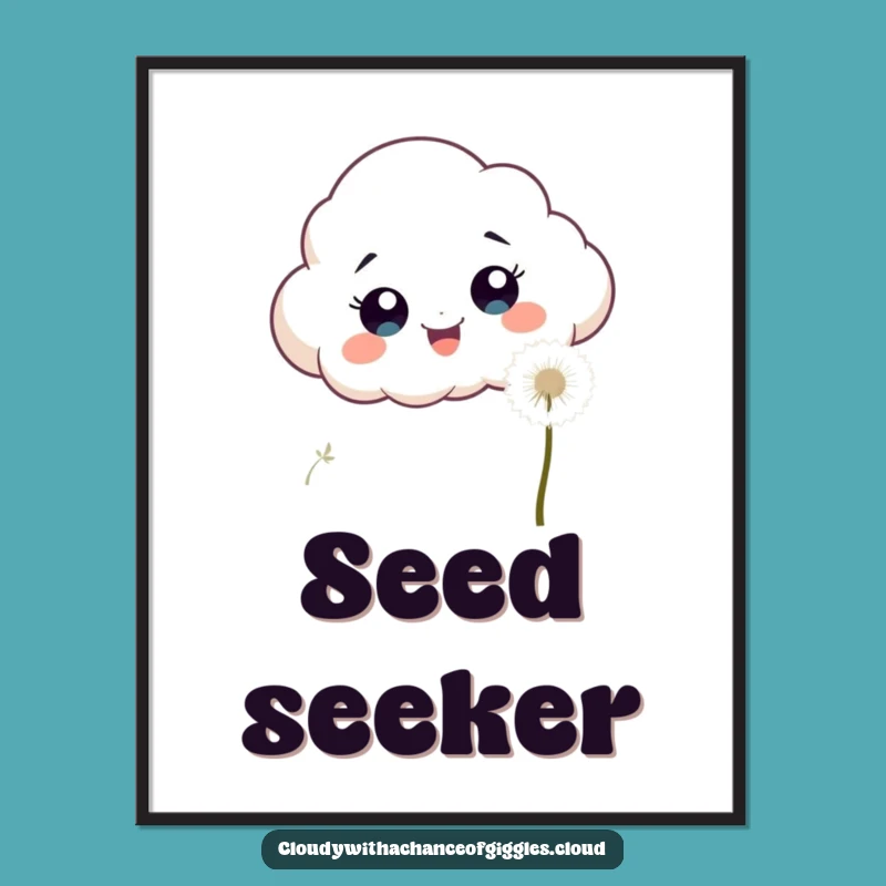 Funny Cloud Dandelion Print - Instant Whimsical Decor Gift!