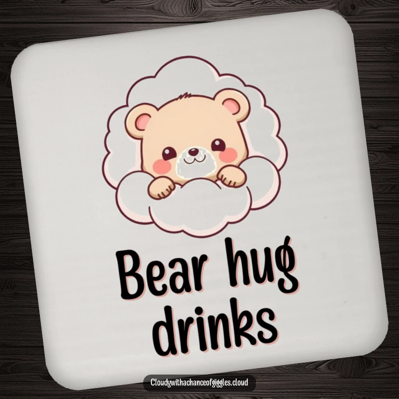 Funny drink coaster featuring a cute bear cub peeking from behind a smiling cloud, protecting surfaces.