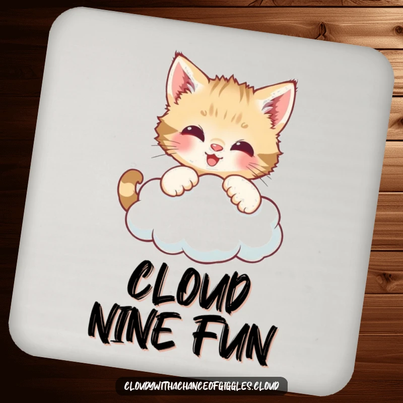 Funny drink coaster featuring a curious kitten batting at a smiling cloud, adding playful and charming flair.