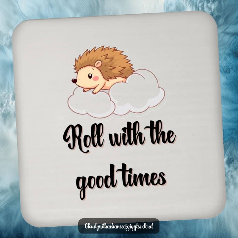 Funny coaster featuring a happy hedgehog rolling down a cloud, protecting surfaces with playful charm and humor.