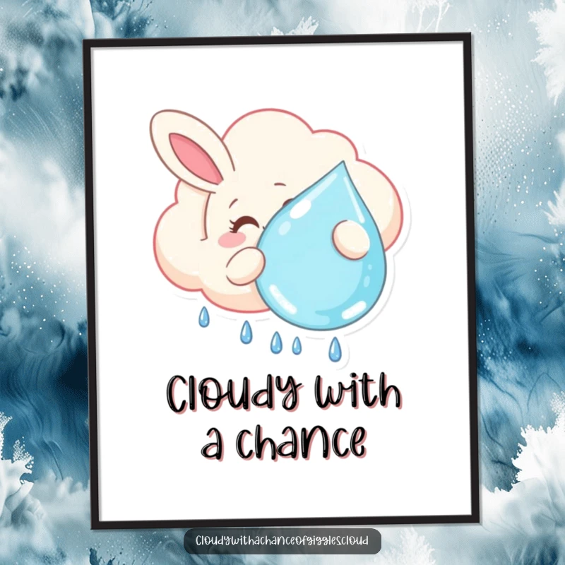 Funny poster of a smiling bunny-shaped cloud floating lazily, holding a large raindrop, ideal wall art for creating a whimsical and cheerful atmosphere.