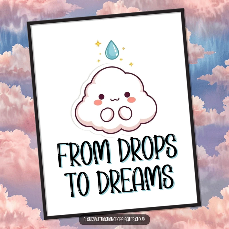 Funny poster of a tiny cloud animal character with sparkles bursting from a raindrop, a magical and humorous artwork.