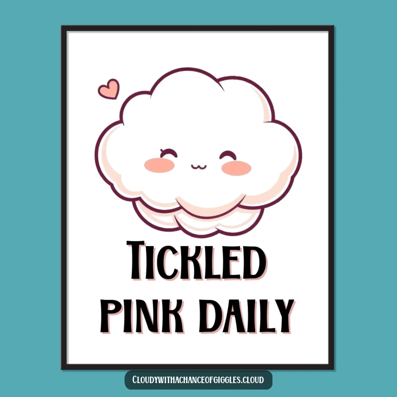 Funny Blushing Cloud Poster: Decorate with Ticklish, Rosy Humor