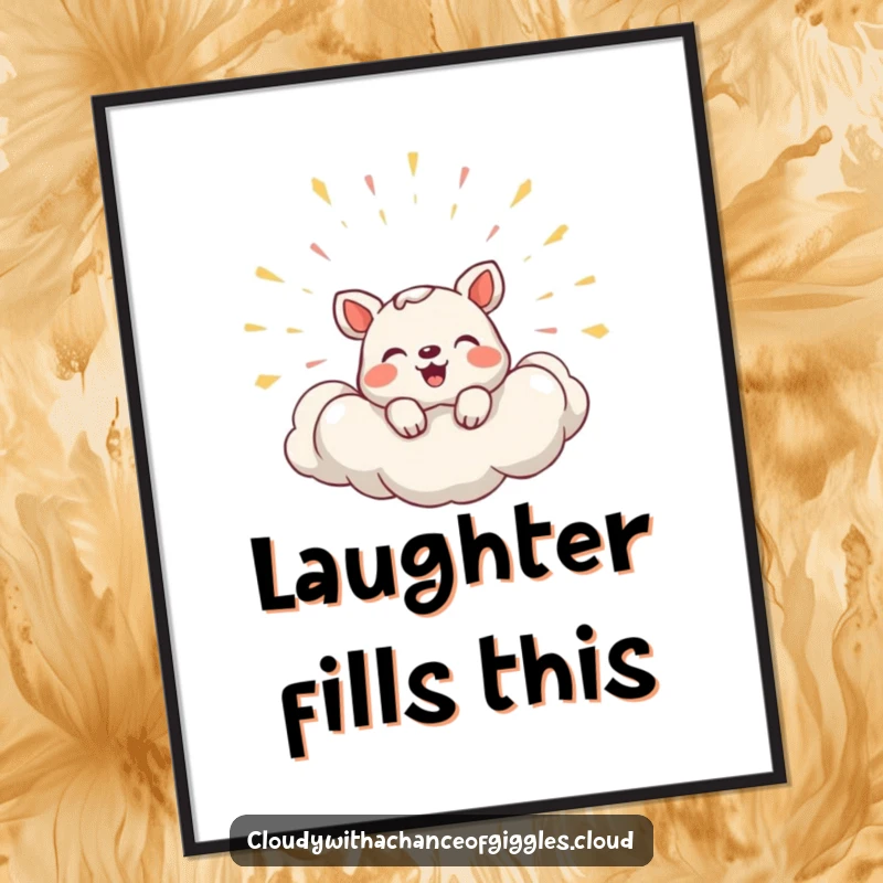 Funny Poster featuring a shy animal peeking from a cloud that is hilariously bursting with uncontrolled laughter.
