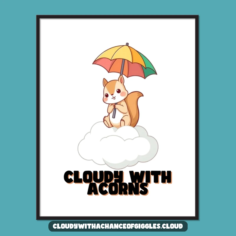 Funny Squirrel Umbrella Poster: Whimsical Art, Upside Down Cloud Decor Gift!