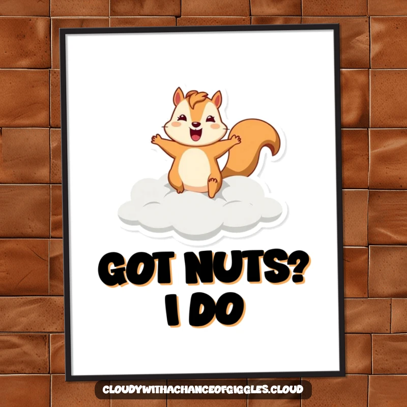 Funny squirrel poster featuring a silly squirrel leaping joyfully from a grey cloud with a wide grin, adding playful energy.