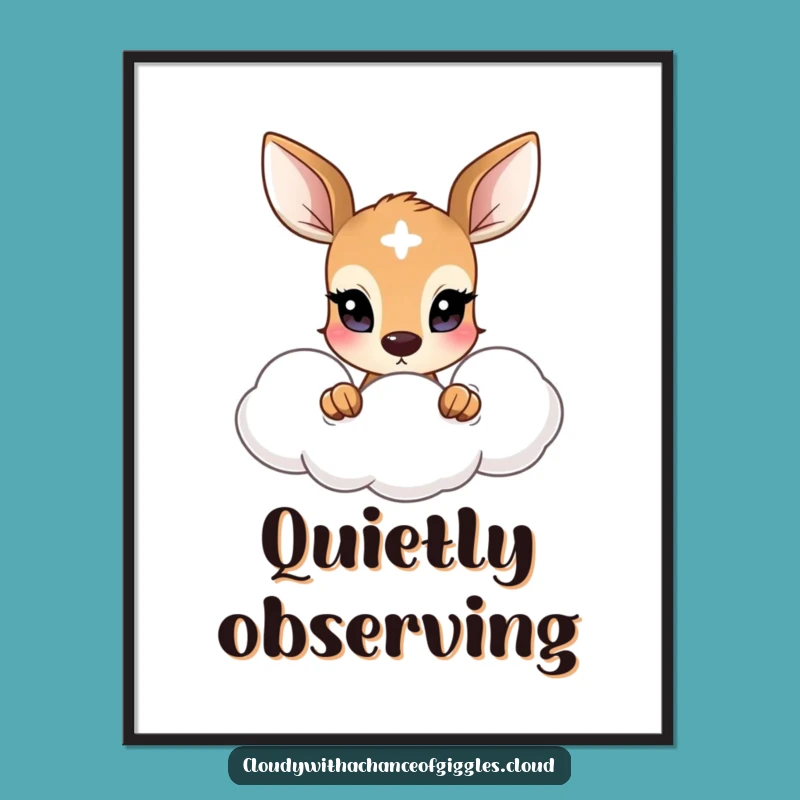 Funny Shy Deer Cloud Poster: Gentle Wall Art, Perfect Funny Nature Gift
