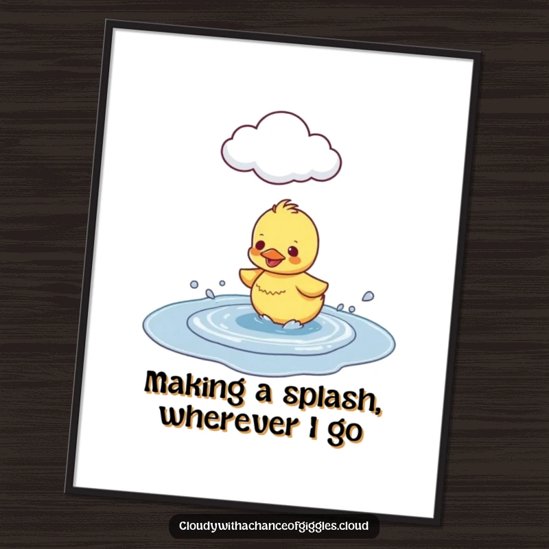 Funny free printable wall art of a happy duckling splashing in a puddle under a cloud, a whimsical decor piece.