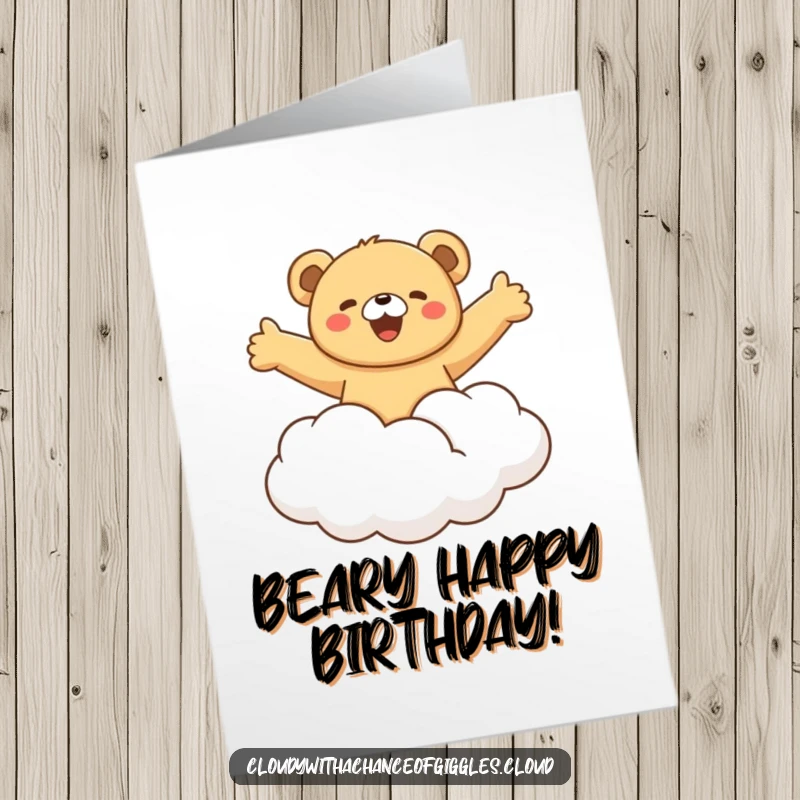 Funny Free Printable Birthday Card: Bear cub gleefully riding fluffy cloud, arms outstretched, DIY joy.