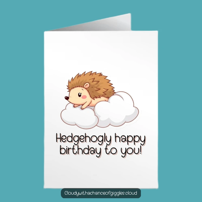 Free Printable Birthday Card: Funny Hedgehog Cloud Roll, Downloadable Fun for a Joyful Celebration