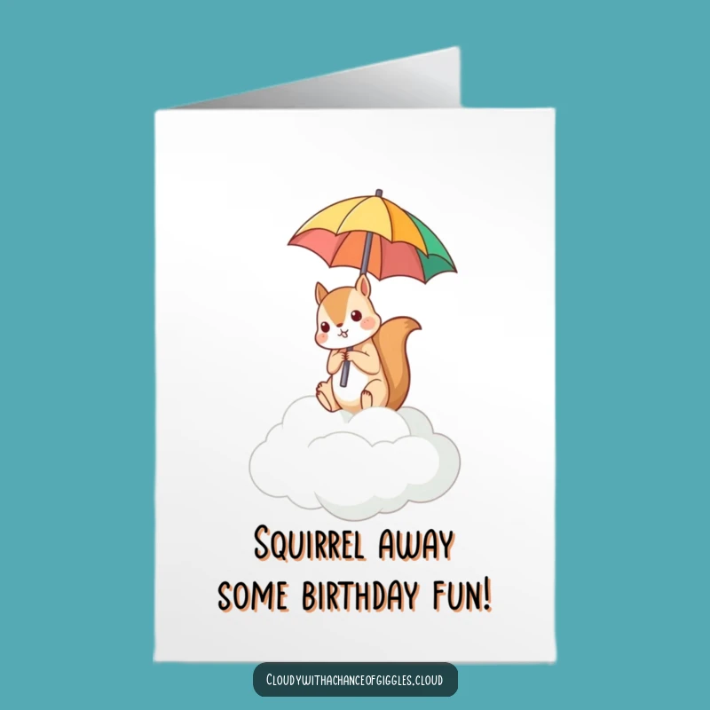 Funny Free Printable Birthday Card: Squirrel & Upside Down Umbrella
