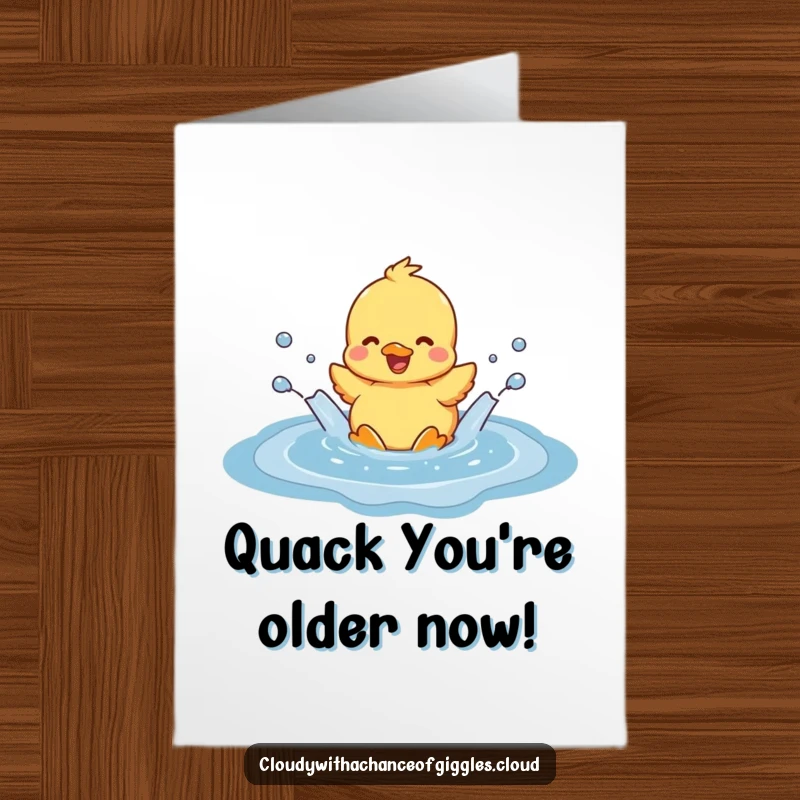 Funny Free Printable Birthday Card: A joyful duckling splashes happily in a cloud puddle, spreading birthday cheer with every drop.