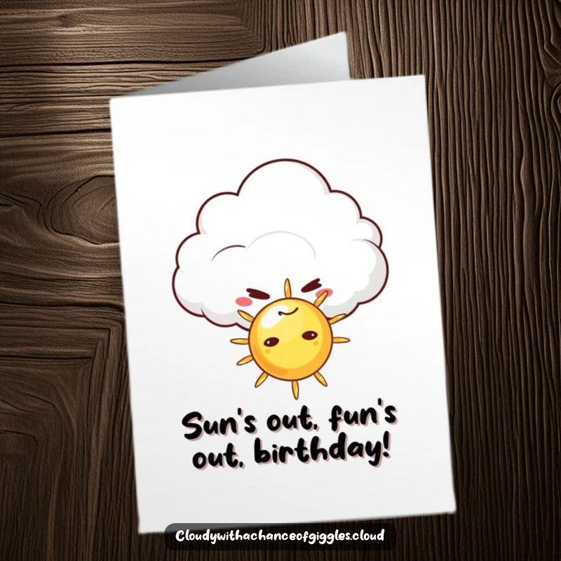 Funny Free Printable Birthday Card: Mischievous cloud with sly grin hides behind sun, perfect DIY greeting card.