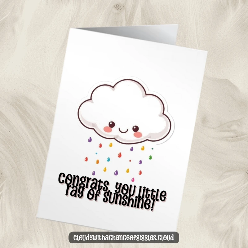 Funny Free Printable Congratulations Card: A small, beaming cloud raining cute, colorful raindrops to celebrate success.