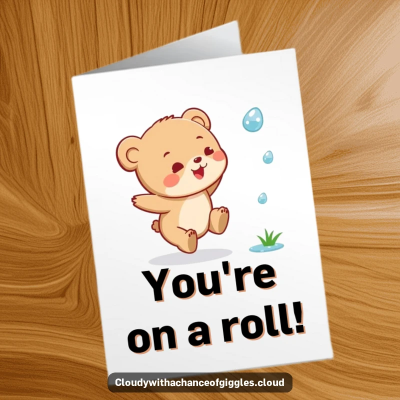 Funny Free Printable Congratulations Card: A tiny bear cub making a joyful leap after a single raindrop, celebrating success.
