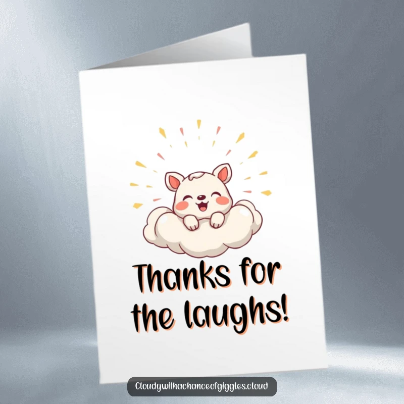 Funny free printable thank you card showing a shy animal peeking out from a cloud that is bursting with laughter.