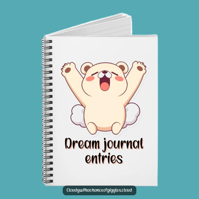 Funny Bear Cloud Yawn Notebook: Jot Down Dreams with Sleepy Flair