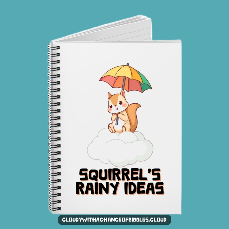 Funny Squirrel Umbrella Notebook: Jot Down Quirky Ideas, Upside Down Journal Gift!